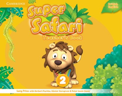Super Safari Level 2 Teacher's Book, Lucy Frino - Gebonden - 9781107476905