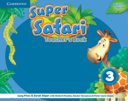 Super Safari Level 3 Teacher's Book, Lucy Frino - Overig - 9781107477094