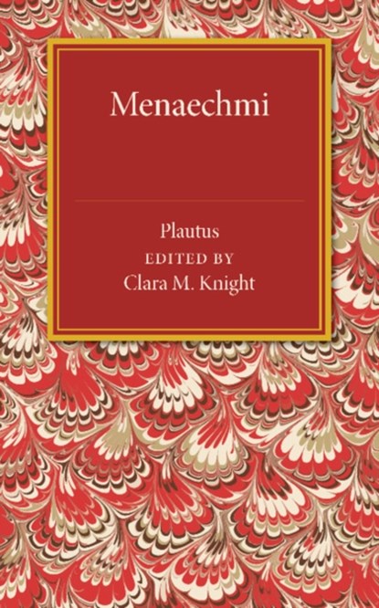 Menaechmi, Plautus - Paperback - 9781107487307
