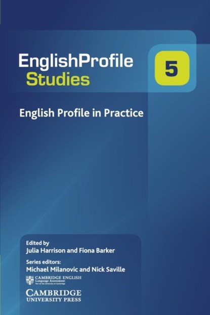 English Profile in Practice, Julia Harrison ; Fiona Barker - Paperback - 9781107493988