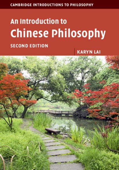 An Introduction to Chinese Philosophy, KARYN (UNIVERSITY OF NEW SOUTH WALES,  Sydney) Lai - Paperback - 9781107504097