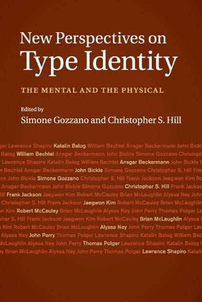New Perspectives on Type Identity, SIMONE (UNIVERSITA DEGLI STUDI DELL'AQUILA,  Italy) Gozzano ; Christopher S. (Brown University, Rhode Island) Hill - Paperback - 9781107515420