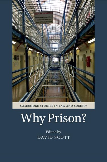 Why Prison?, David (Liverpool John Moores University) Scott - Paperback - 9781107521803