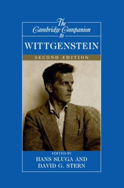 The Cambridge Companion to Wittgenstein, HANS (UNIVERSITY OF CALIFORNIA,  Berkeley) Sluga ; David G. (University of Iowa) Stern - Paperback - 9781107545946