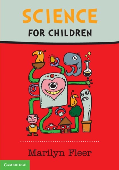 Science for Children, MARILYN (MONASH UNIVERSITY,  Victoria) Fleer - Paperback - 9781107548701