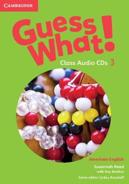 Guess What! American English Level 3 Class Audio CDs (2), Susannah Reed - AVM - 9781107556904