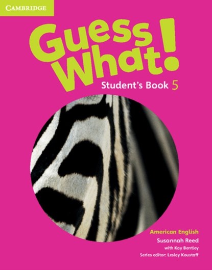Guess What! American English Level 5 Student's Book, Susannah Reed - Paperback - 9781107557031