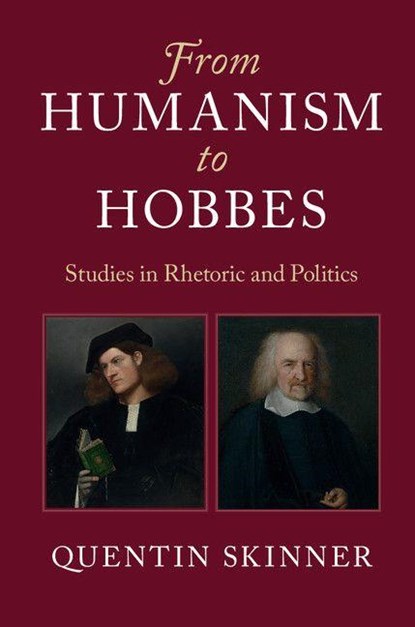 From Humanism to Hobbes, Quentin (Queen Mary University of London) Skinner - Paperback - 9781107569362