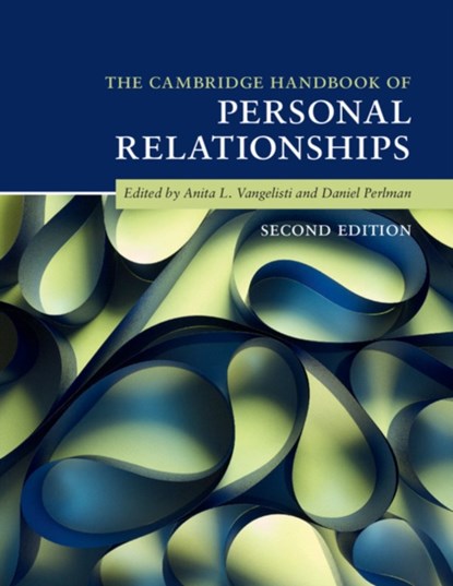 The Cambridge Handbook of Personal Relationships, ANITA L. (UNIVERSITY OF TEXAS,  Austin) Vangelisti ; Daniel (University of North Carolina, Greensboro) Perlman - Paperback - 9781107571204