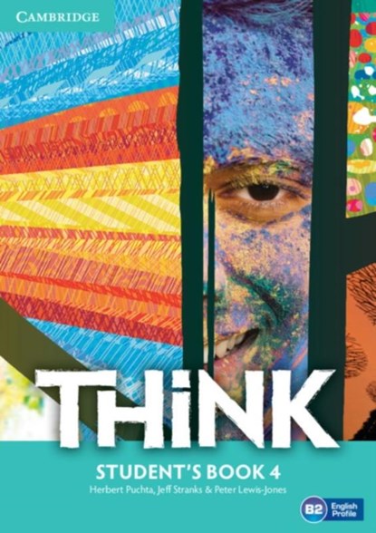Think Level 4 Student's Book, Herbert Puchta ; Jeff Stranks ; Peter Lewis-Jones - Paperback - 9781107573284