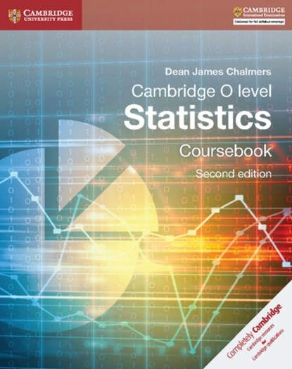 Cambridge O-Level Statistics Coursebook, Dean James Chalmers - Paperback - 9781107577039