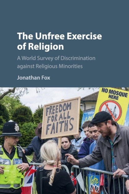 The Unfree Exercise of Religion, JONATHAN (BAR-ILAN UNIVERSITY,  Israel) Fox - Paperback - 9781107589728