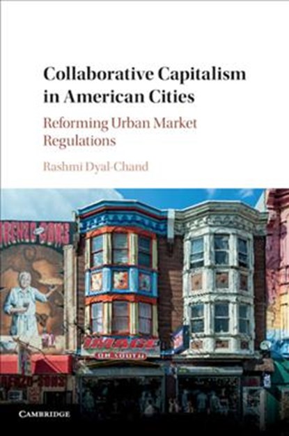 Collaborative Capitalism in American Cities, Rashmi Dyal-Chand - Paperback - 9781107589995
