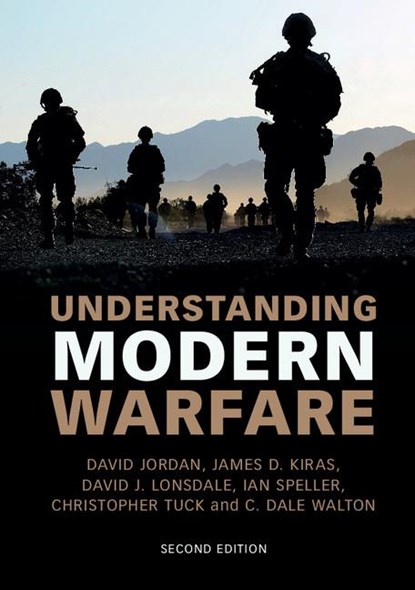 Understanding Modern Warfare, David (King's College London) Jordan ; James D. Kiras ; David J. (University of Hull) Lonsdale ; Ian (National University of Ireland Speller - Paperback - 9781107592759
