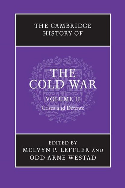The Cambridge History of the Cold War, Melvyn P. (University of Virginia) Leffler ; Odd Arne (London School of Economics and Political Science) Westad - Paperback - 9781107602304