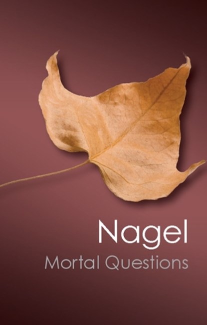 Mortal Questions, Thomas Nagel - Paperback - 9781107604711