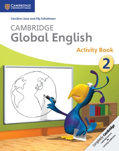 Cambridge Global English Stage 2 Activity Book, Caroline Linse ; Elly Schottman - Paperback - 9781107613812
