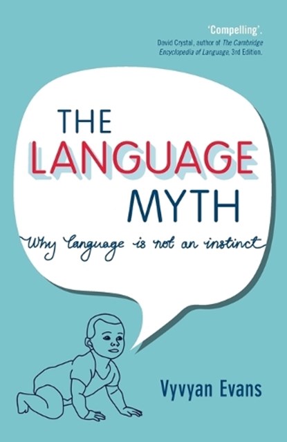 The Language Myth, Vyvyan (Bangor University) Evans - Paperback - 9781107619753