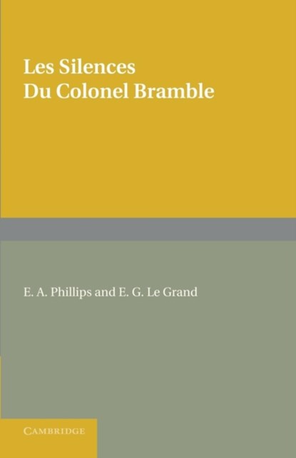 Les silences du Colonel Bramble, Andre Maurois - Paperback - 9781107621114