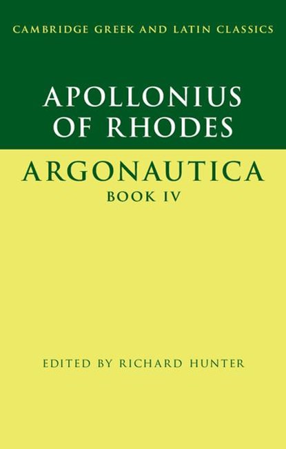 Apollonius of Rhodes: Argonautica Book IV, Apollonius of Rhodes - Paperback - 9781107636750
