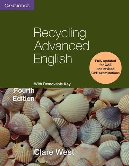 Recycling Advanced English Student's Book, Clare West - Paperback - 9781107657519