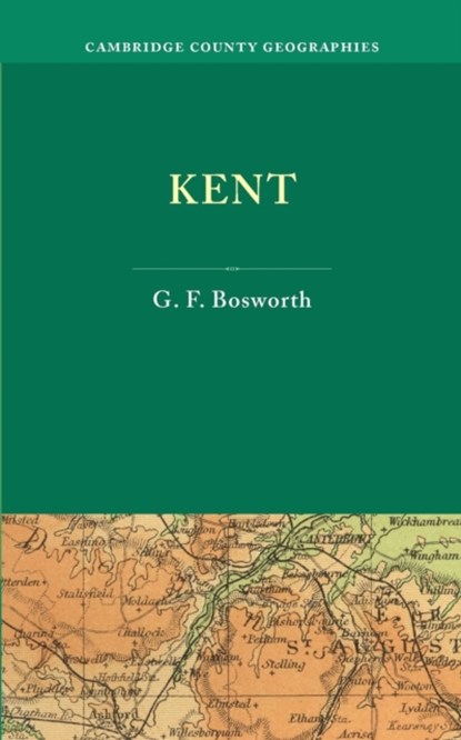 Kent, George F. Bosworth - Paperback - 9781107660045