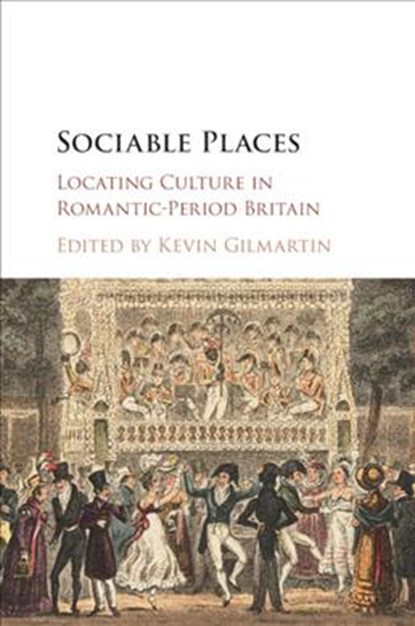 Sociable Places, Kevin (California Institute of Technology) Gilmartin - Paperback - 9781107663749