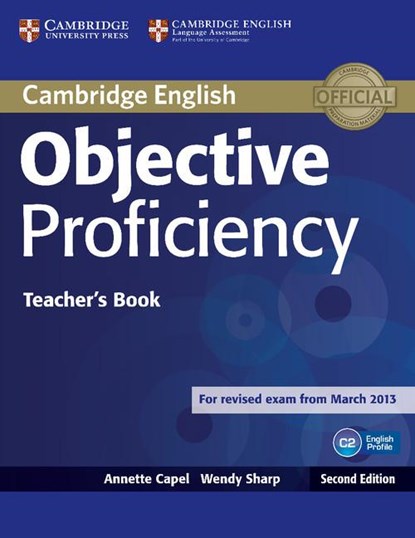 Objective Proficiency Teacher's Book, Annette Capel ; Wendy Sharp - Paperback - 9781107670563