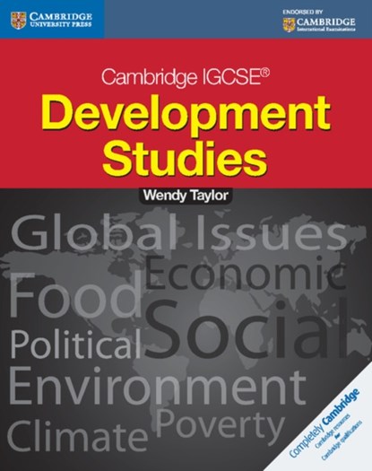 Cambridge IGCSE Development Studies Students book, Wendy Taylor - Paperback - 9781107670778