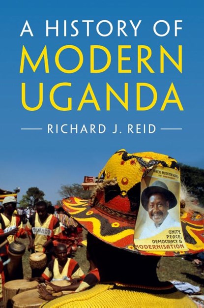 A History of Modern Uganda, Richard J. (School of Oriental and African Studies Reid - Paperback - 9781107671126