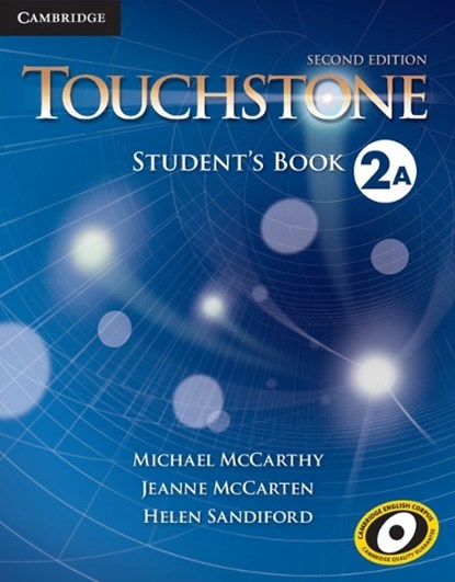 Touchstone Level 2 Student's Book A, Michael (University of Nottingham) McCarthy ; Jeanne McCarten ; Helen Sandiford - Paperback - 9781107681750