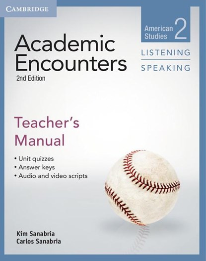 Academic Encounters Level 2 Teacher's Manual Listening and Speaking, Kim Sanabria ; Carlos Sanabria - Paperback - 9781107688834