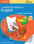 Cambridge Primary English Phonics Workbook A | Budgell, Gill ; Ruttle, Kate | 