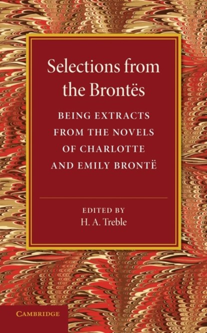 Selections from the Brontes, Charlotte Bronte ; Emily Bronte - Paperback - 9781107689602