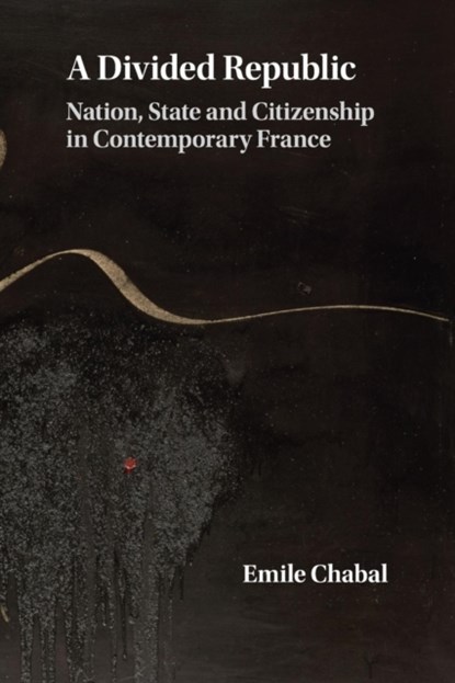 A Divided Republic, Emile (University of Edinburgh) Chabal - Paperback - 9781107692879