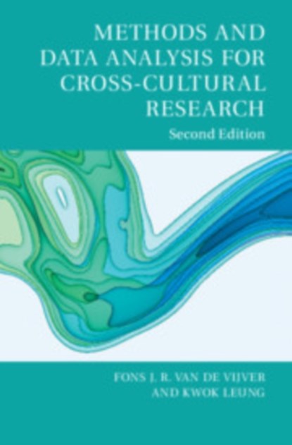 Methods and Data Analysis for Cross-Cultural Research, FONS J. R. (UNIVERSITEIT VAN TILBURG,  The Netherlands) van de Vijver ; Kwok (City University of Hong Kong) Leung - Paperback - 9781107694675