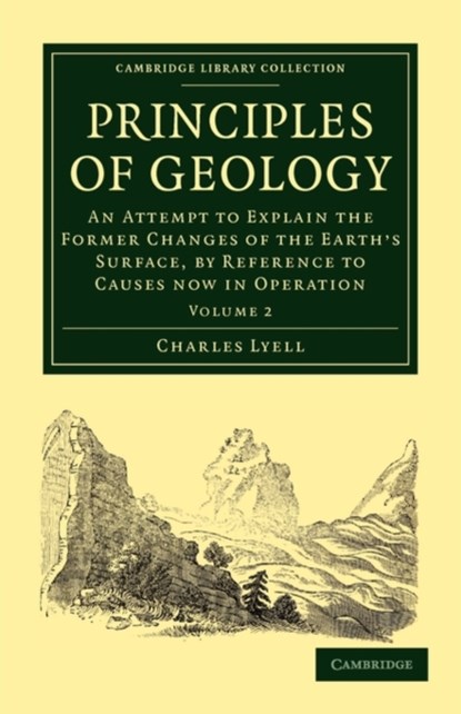 Principles of Geology, Charles Lyell - Paperback - 9781108001366