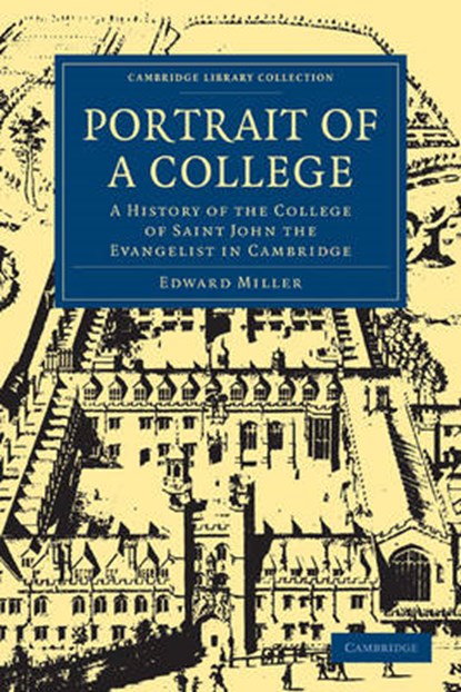 Portrait of a College, Edward Miller - Paperback - 9781108003544