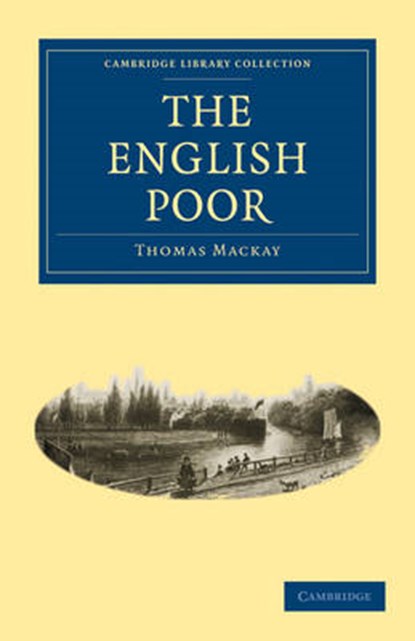 The English Poor, Thomas Mackay - Paperback - 9781108003704