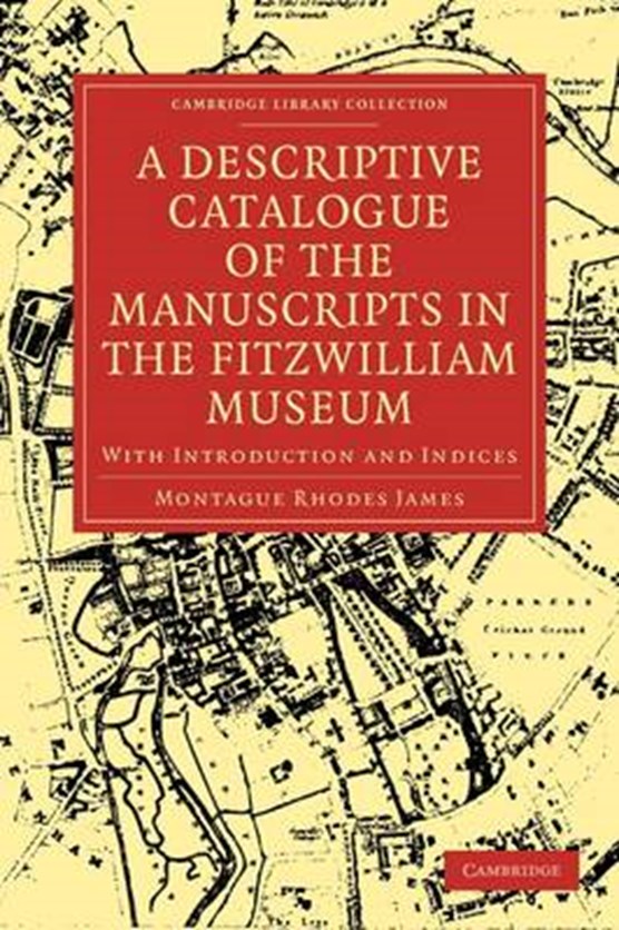 A Descriptive Catalogue of the Manuscripts in the Fitzwilliam Museum
