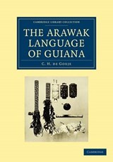 The Arawak Language of Guiana - C.H. de Goeje - 9781108007689