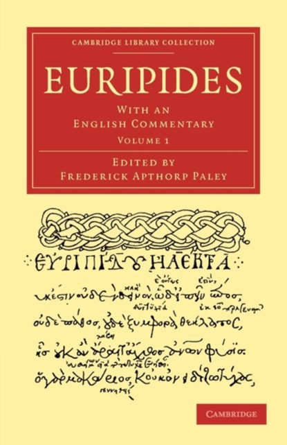 Euripides, Frederick Apthorp Paley - Paperback - 9781108011167