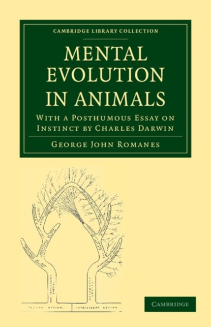 Mental Evolution in Animals, George John Romanes - Paperback - 9781108037877