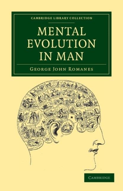Mental Evolution in Man, George John Romanes - Paperback - 9781108037976