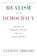 Realism and Democracy, Elliott (Council on Foreign Relations Abrams - Paperback - 9781108401715