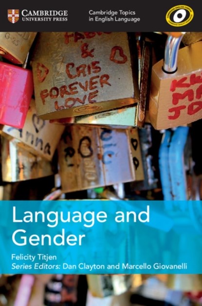 Cambridge Topics in English Language Language and Gender, Felicity Titjen - Paperback - 9781108402170