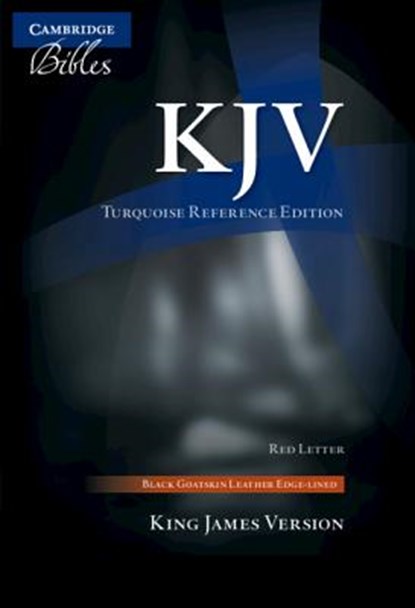 KJV Turquoise Reference Bible, Black Goatskin Leather, Red-letter Text, KJ676:XRL, Cambridge University Press - Gebonden - 9781108404624