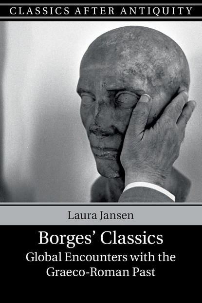 Borges' Classics, Laura (University of Bristol) Jansen - Paperback - 9781108406024