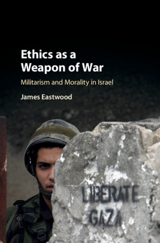 Ethics as a Weapon of War
