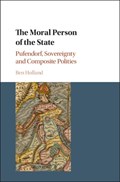 The Moral Person of the State | Ben (university of Nottingham) Holland | 
